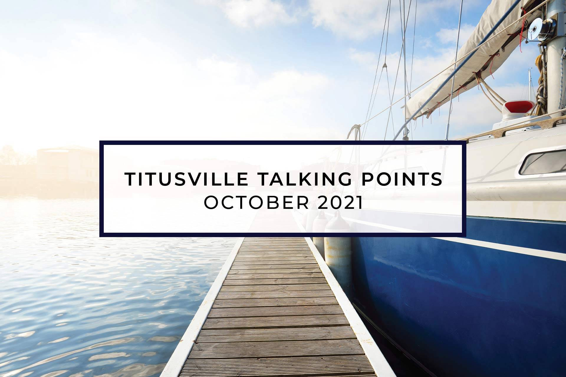 Titusville Talking Points